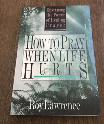 books on how to pray: The Role of Prayer in Modern Life